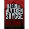 Skygge - Karin Alvtegen - Bog