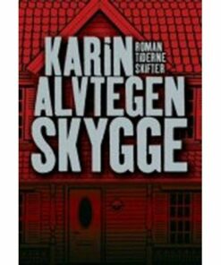 Skygge - Karin Alvtegen - Bog