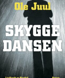 Skyggedansen - Ole Juul - Bog