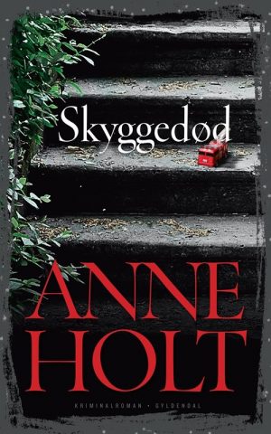 Skyggedød - Anne Holt - Bog