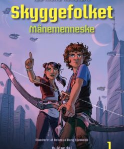 Skyggefolket 1 - Månemenneske (E-bog)