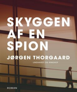 Skyggen Af En Spion - Jørgen Thorgaard - Bog