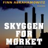 Skyggen Før Mørket - Finn Abrahamowitz - Bog