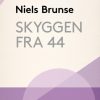 Skyggen fra 44 (E-bog)