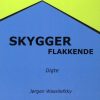 Skygger Flakkende - Jørgen Wassilefsky - Bog