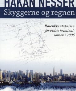 Skyggerne Og Regnen - Håkan Nesser - Bog