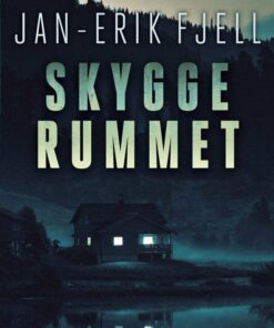 Skyggerummet - Jan-erik Fjell - Bog