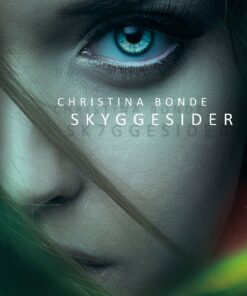 Skyggesider - Christina Bonde - Bog