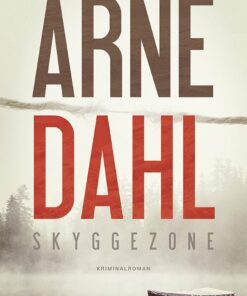 Skyggezone - Arne Dahl - Bog