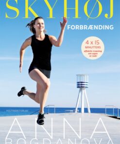 Skyhøj forbrænding (E-bog)