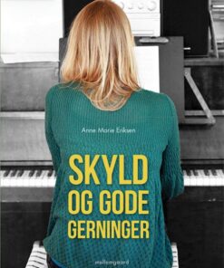 Skyld og gode gerninger (Bog)