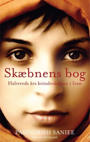 Skæbnens Bog - Parinoush Saniee - Bog