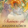 Skæbnens Spil - Johanne Korch - Bog