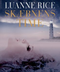 Skæbnens Time - Luanne Rice - Bog