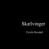 Skælvinger - Cecilie Rosdahl - Bog
