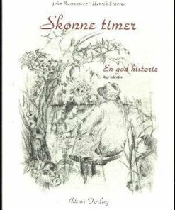 Skønne Timer - John Rasmussen - Bog
