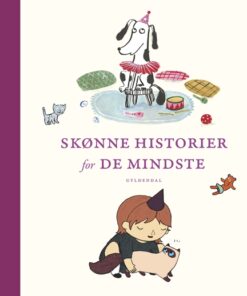 Skønne historier for de mindste (Bog)