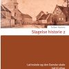 Slagelse historie 2 (Bog)