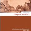 Slagelse historie 2 (E-bog)