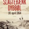 Slagtebænk Dybbøl (E-bog)