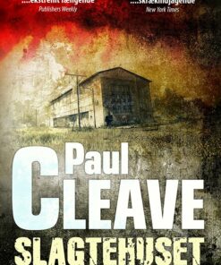 Slagtehuset - Paul Cleave - Bog