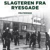 Slagteren Fra Ryesgade - Ole Frøslev - Bog