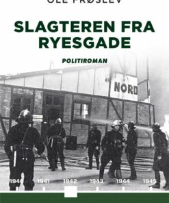 Slagteren Fra Ryesgade - Ole Frøslev - Bog
