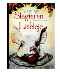 Slagteren I Liseleje - Ane Riel - Bog