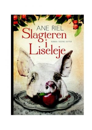 Slagteren I Liseleje - Ane Riel - Bog