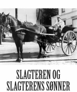 Slagteren Og Slagterens Sønner - Hans Alstrup Petersen - Bog