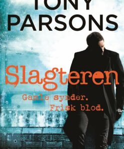 Slagteren - Tony Parsons - Bog