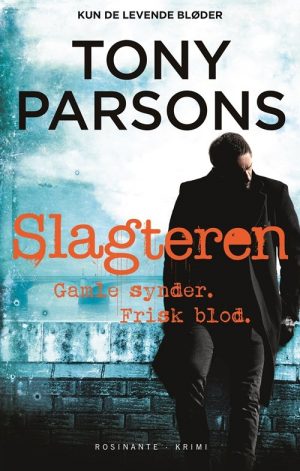 Slagteren - Tony Parsons - Bog