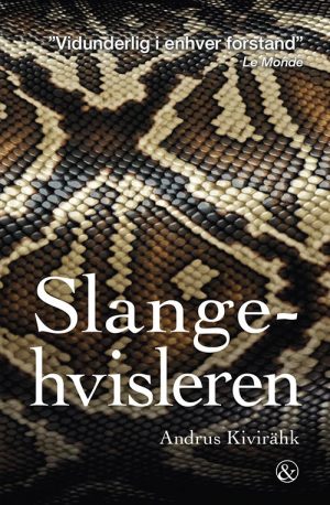 Slangehvisleren - Andrus Kivirähk - Bog