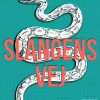 Slangens Vej - Marianne Rosen - Bog