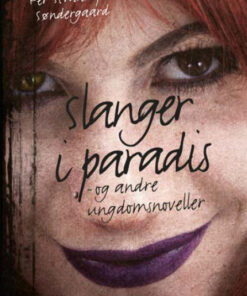 Slanger i paradis (E-bog)