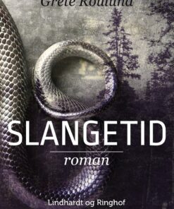 Slangetid - Grete Roulund - Bog