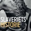 Slaveriets historie (Lydbog)