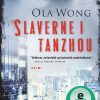 Slaverne i Tanzhou (Lydbog)