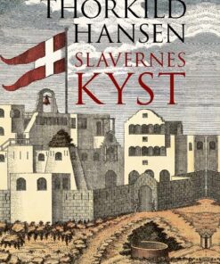 Slavernes Kyst - Thorkild Hansen - Bog