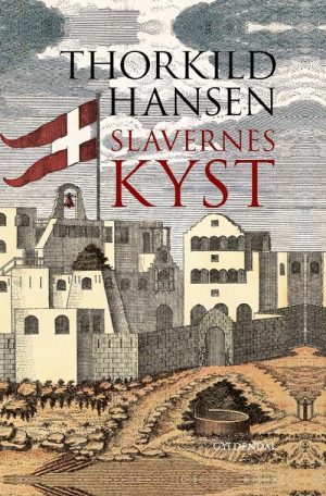 Slavernes Kyst - Thorkild Hansen - Bog