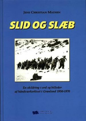 Slid Og Slæb - Jens Christian Madsen - Bog