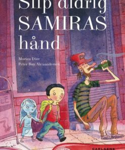 Slip aldrig Samiras hånd (E-bog)