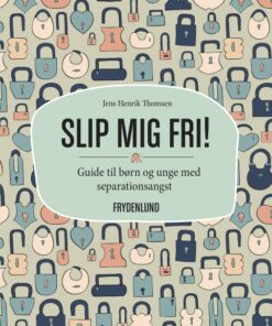 Slip mig fri! (E-bog)