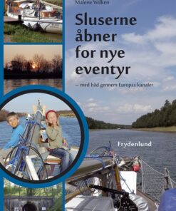 Sluserne åbner for nye eventyr (Bog)