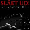 Slået Ud: Sportsnoveller - Robert Hansen - Bog