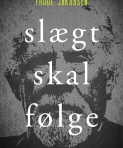 Slægt skal følge (E-bog)