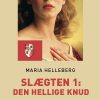 Slægten 1: Den hellige Knud (storskrift) (Bog)