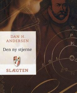Slægten 10: Den Ny Stjerne - Dan H. Andersen - Bog