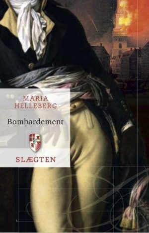 Slægten 18: Bombardement - Maria Helleberg - Bog