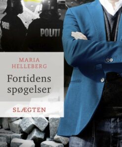 Slægten 22: Fortidens Spøgelser - Maria Helleberg - Bog